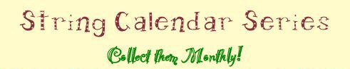 String Calendar Free Block of the Month Series