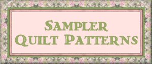 Sampler Quilt Patterns