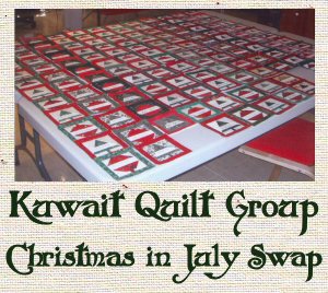 Kuwait Quilt Group Christmas in July Swap