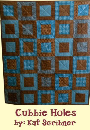 Cubbie Holes Quilt