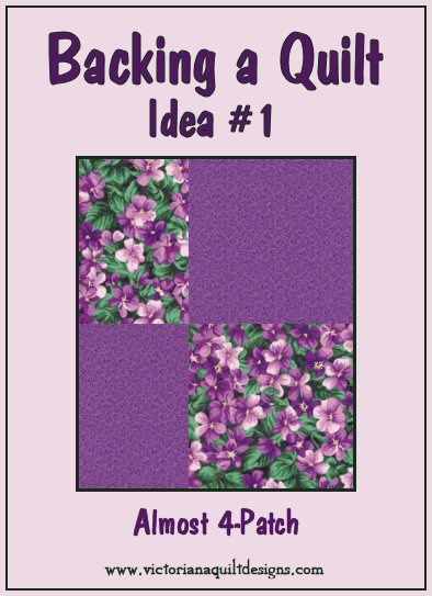 Backing a Quilt Idea #1 - Almost 4-Patch