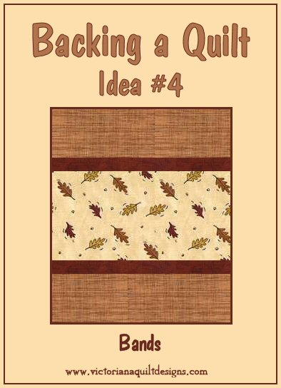 Backing a Quilt Idea #4 - Bands