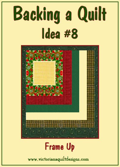 Backing a Quilt Idea #8 - Frame Up