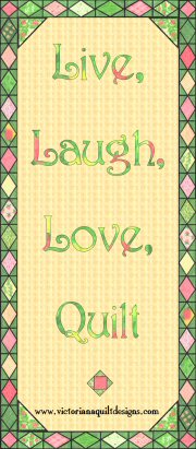 Live, Laugh, Love, Quilt