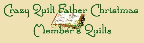 Crazy Quilt Father Christmas Member's  Quilts