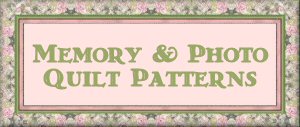 Memory & Photo Quilt Patterns