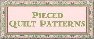 Pieced Quilt Patterns