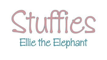 Stuffies Ellie the Elephant Baby Quilt Pattern