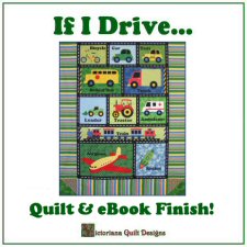 If I Drive... Children's Quilt Pattern 